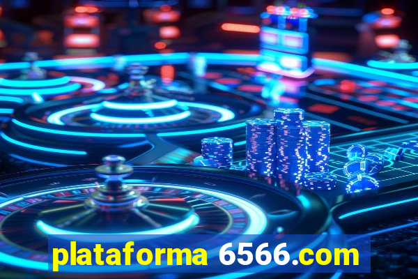 plataforma 6566.com